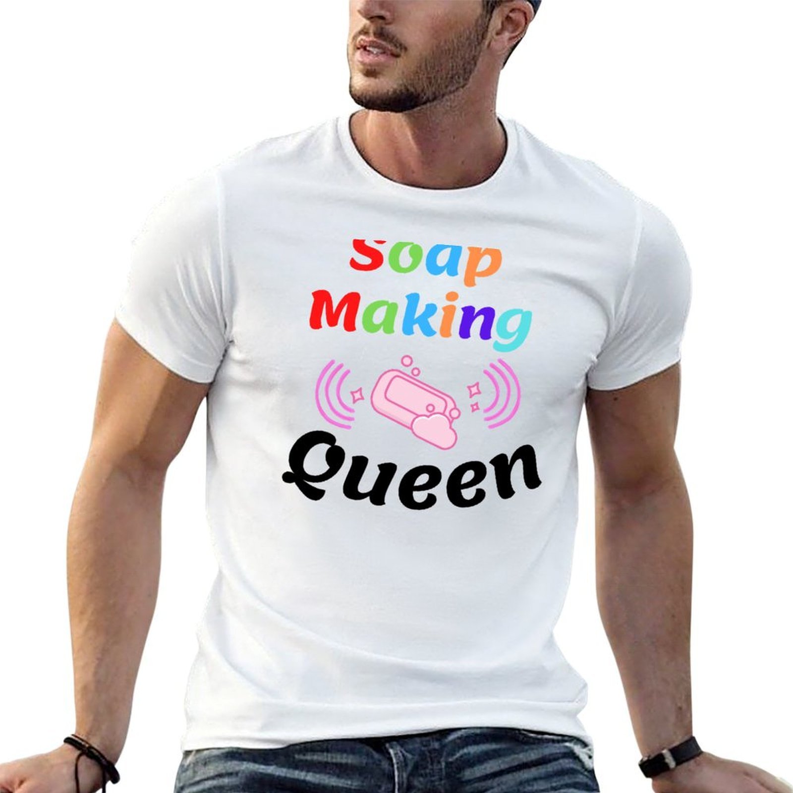 Soap Making Queen - Camiseta divertida de Soap Making Queen,